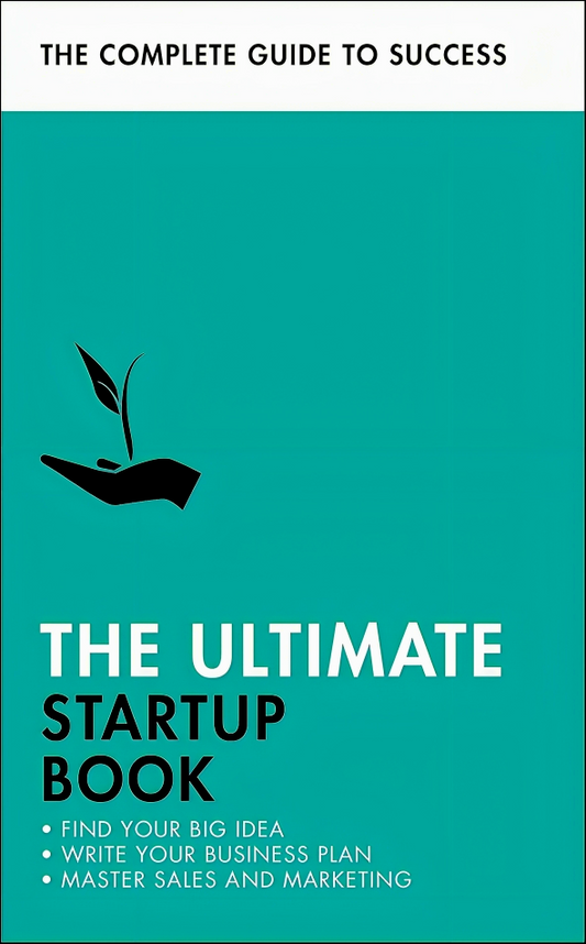 The Ultimate Startup Book