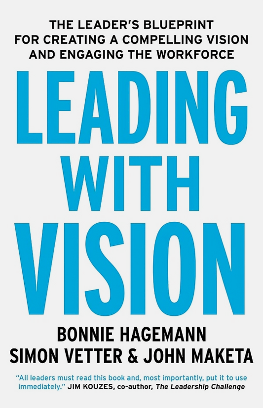 Leading With Vision