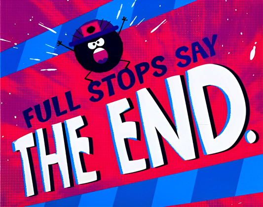 Word Adventures: Full Stops Say "The End."