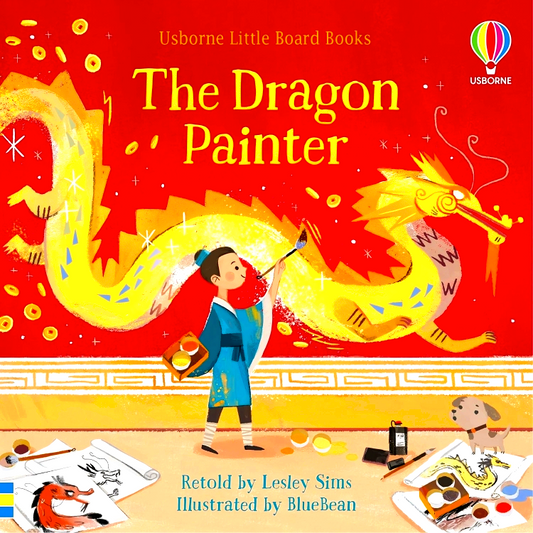 The Dragon Painter Little Board Book (Little Board Books)