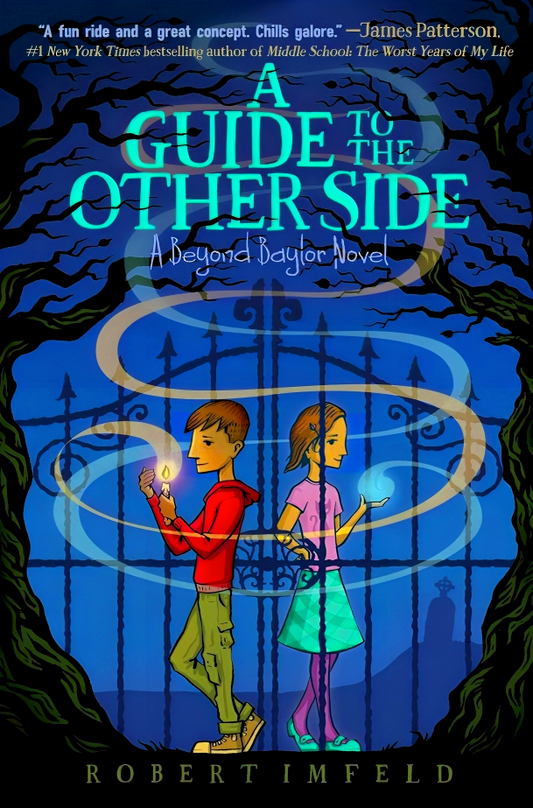 A Guide To The Other Side (Beyond Baylor, Bk. 1)