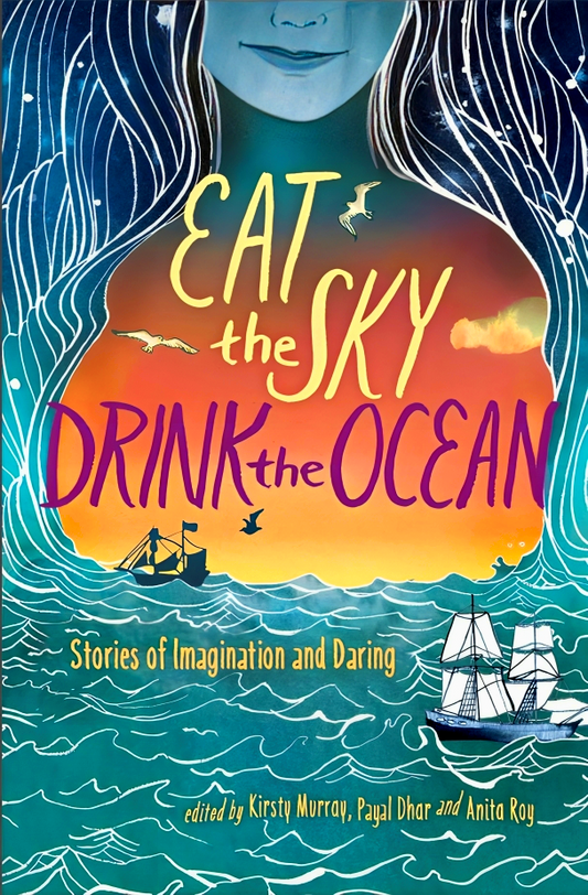 Eat The Sky, Drink The Ocean