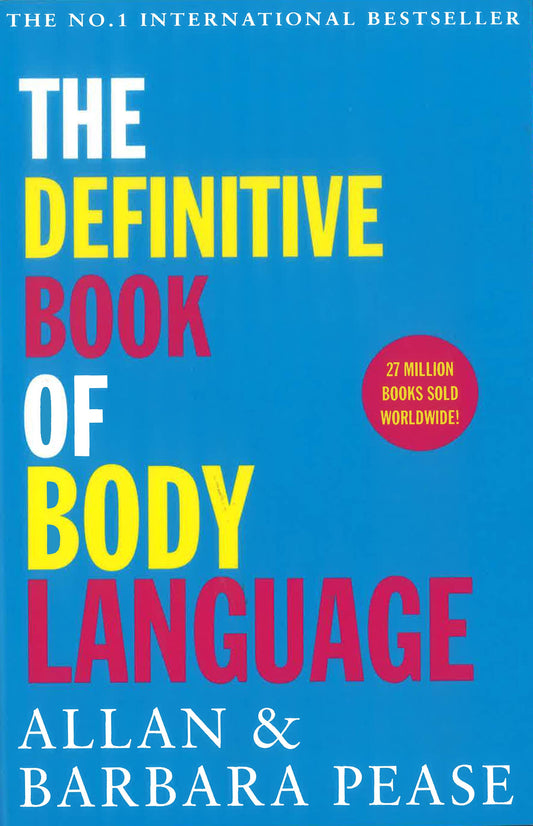 The Definitive Book Of Body Language