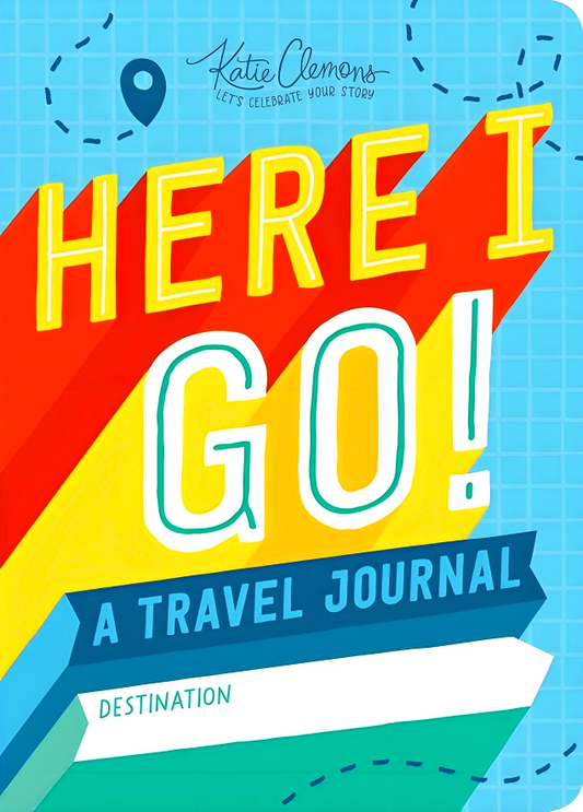 Here I Go! : A Kid's Travel Journal