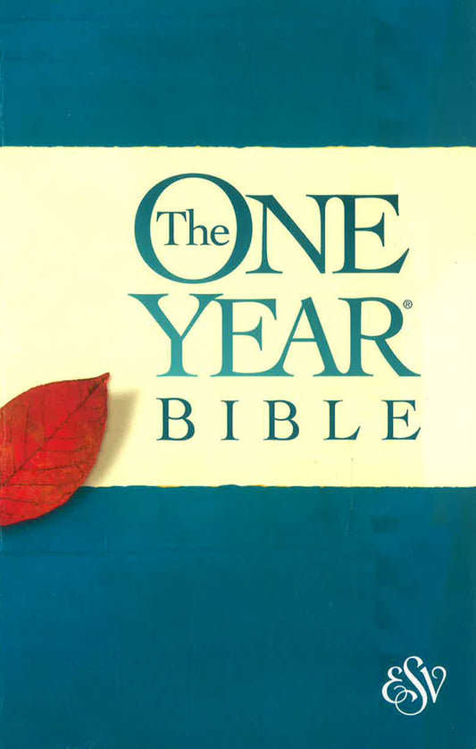 The One Year Bible ESV