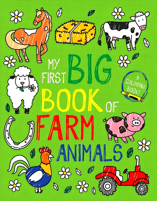 My First Big Book Of Farm Animals