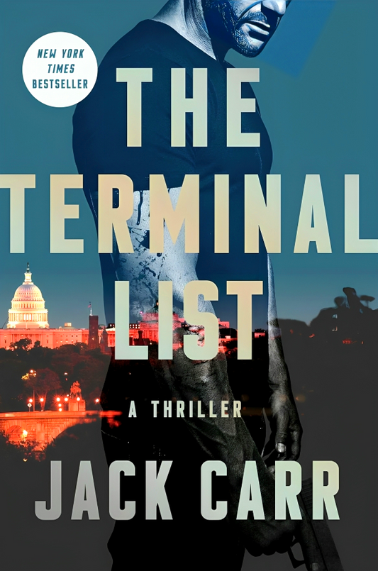 The Terminal List : A Thriller