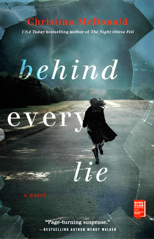 Behind Every Lie