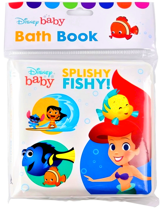 Splishy Fishy! (Disney Baby Bath Book)