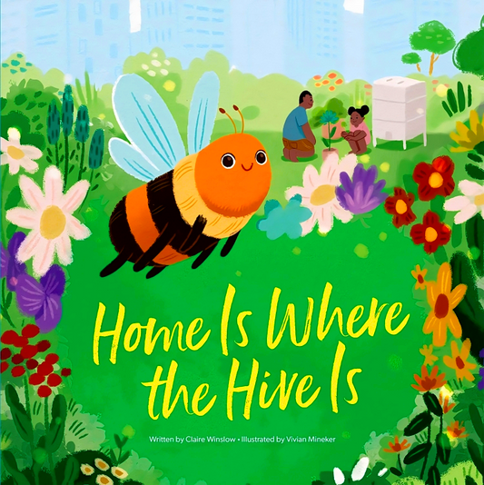 Home Is Where The Hive Is