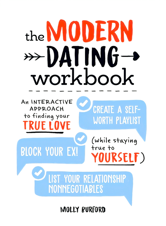 The Modern Dating Workbook