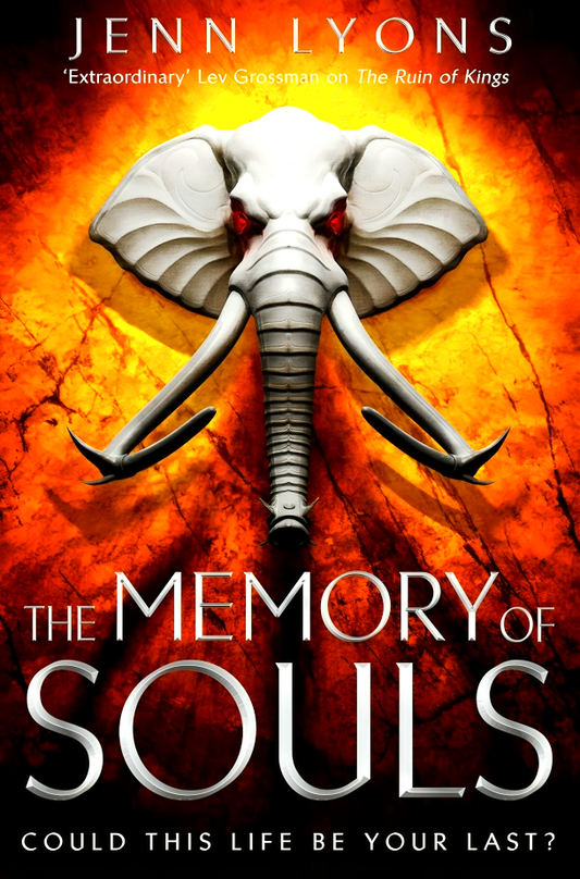 The Memory Of Souls: A Chorus Of Dragons Novel 3