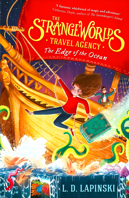 The Strangeworlds Travel Agency: The Edge Of The Ocean