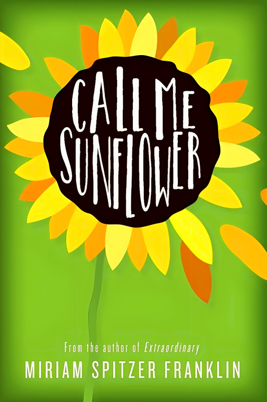 Call Me Sunflower