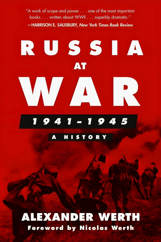 Russia at War, 1941–1945: A History