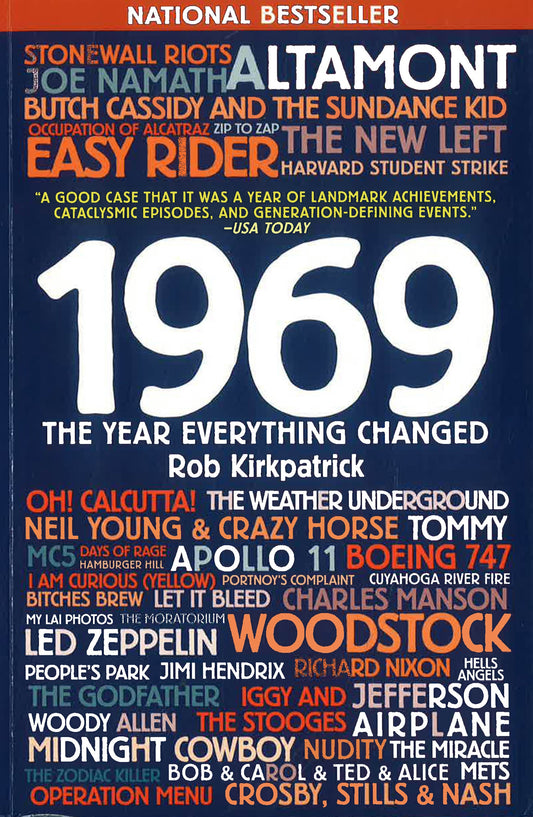 1969: The Year Everything Changed