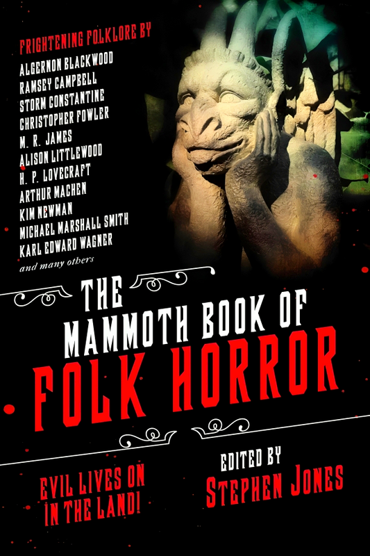 The Mammoth Book Of Folk Horror