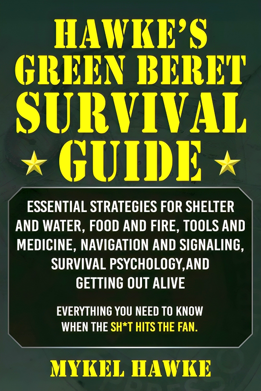 Hawke's Green Beret Survival Manual