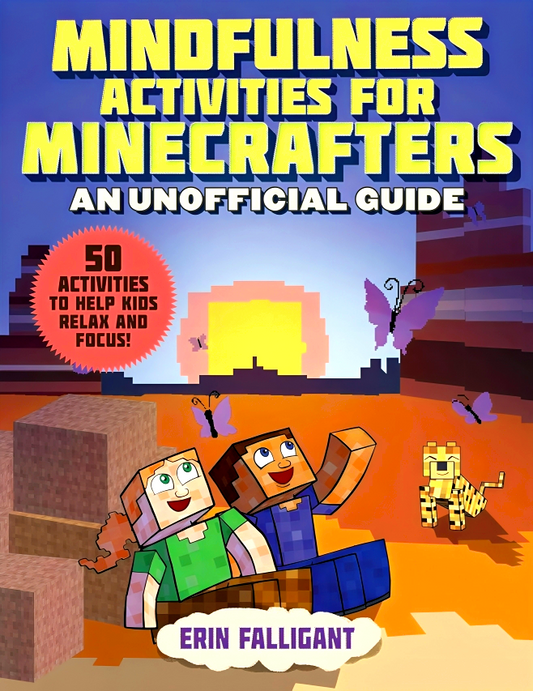 Mindfulness Activities For Minecrafters