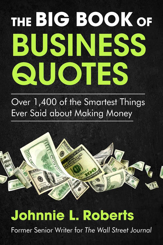 The Big Book Of Business Quotes