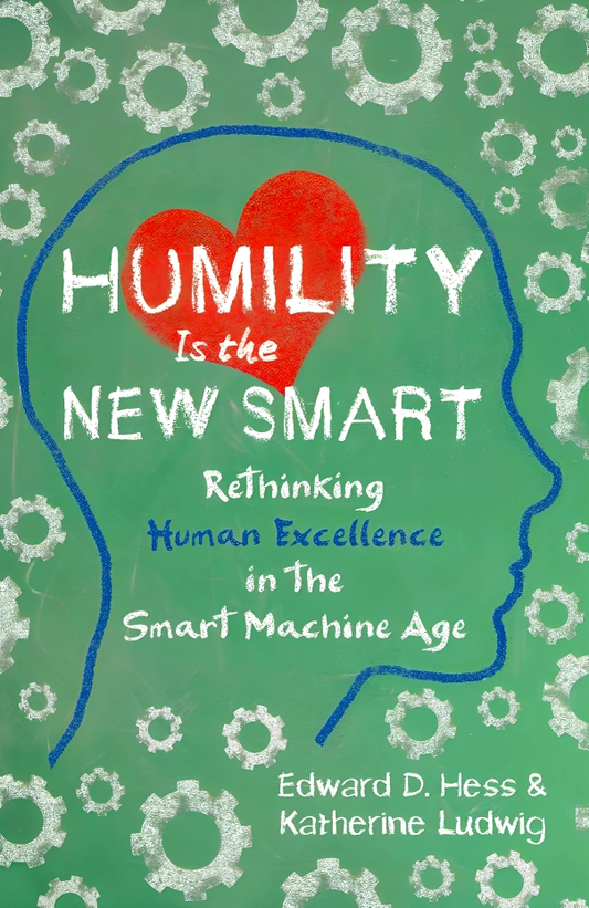 Humility Is The New Smart