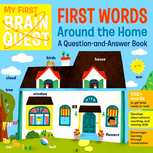 My First Brain Quest First Words: Around The Home