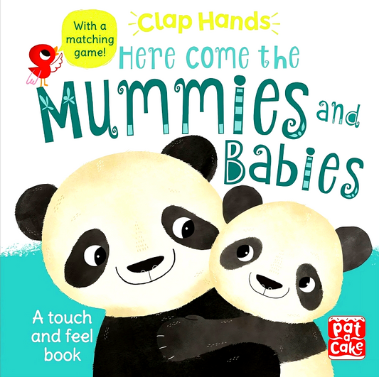 Clap Hands: Here Come The Mummies And Babies