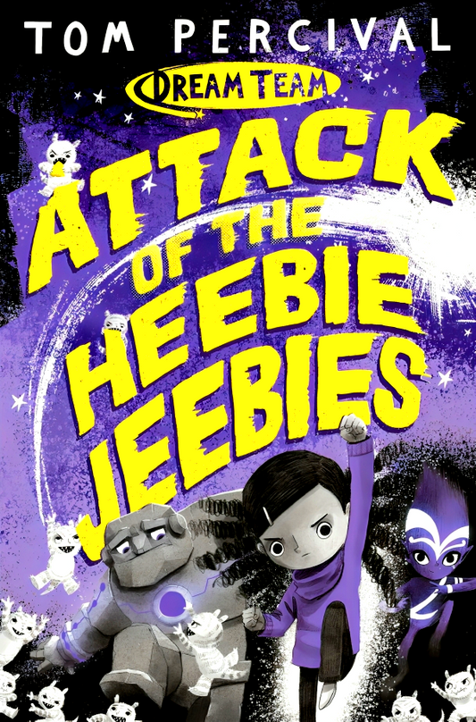 Dream Team: Attack Of The Heebie Jeebies