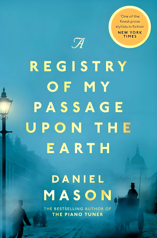 A Registry Of My Passage Upon The Earth