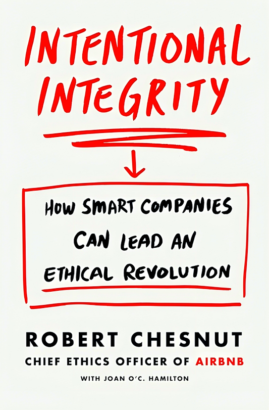 Intentional Integrity