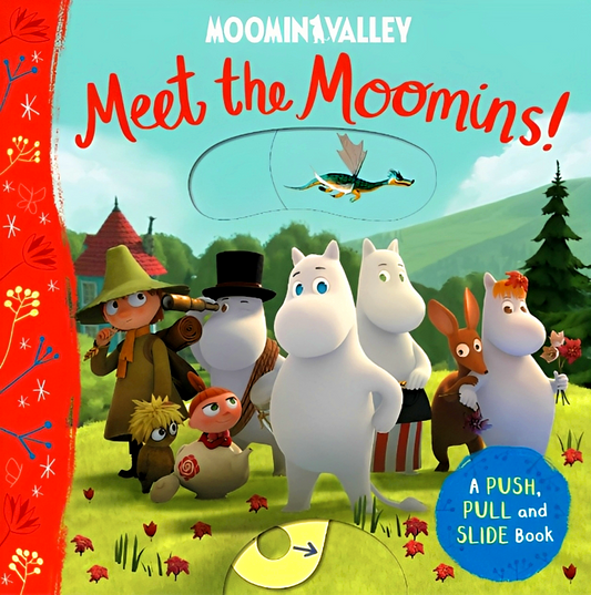 Meet The Moomins! (Push, Pull, Slide)