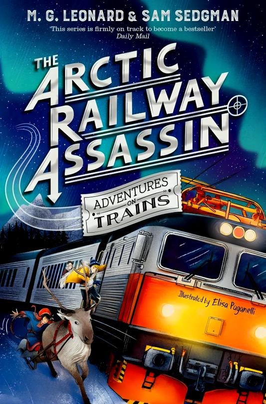 The Arctic Railway Assassin