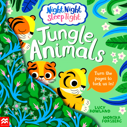 Night Night Sleep Tight: Jungle Animals