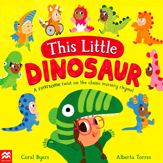 This Little Dinosaur: A Roarsome Twist on the Classic Nursery Rhyme!