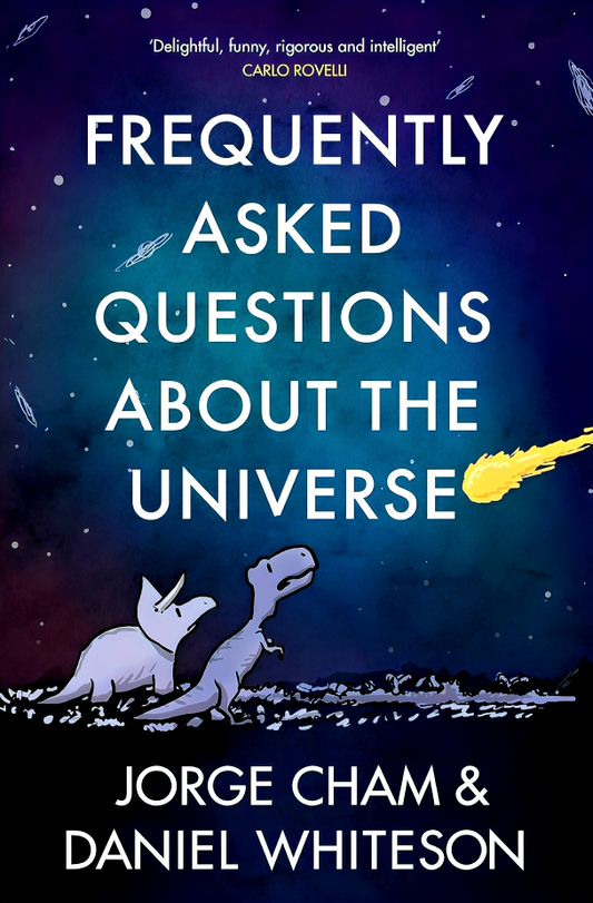 Frequently Asked Questions About The Universe