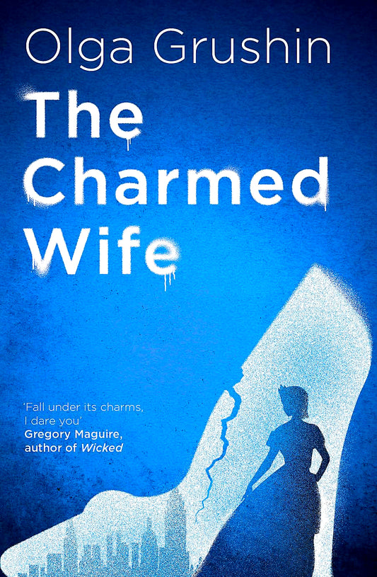 The Charmed Wife