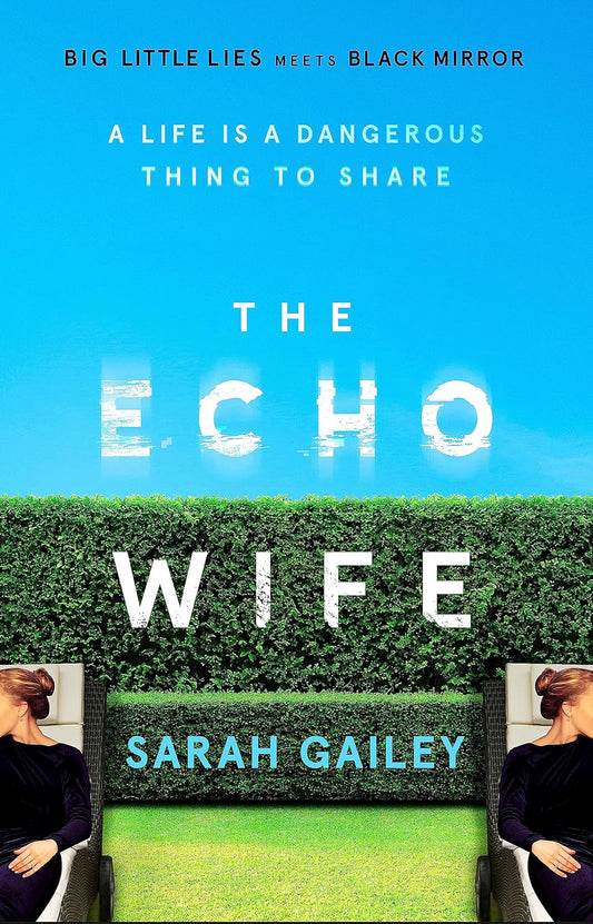 The Echo Wife