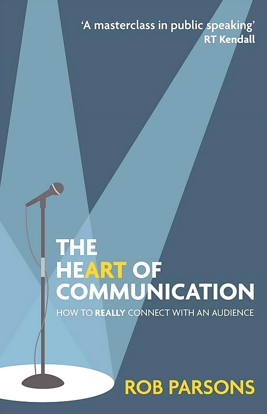 The Heart of Communication: How to really connect with an audience