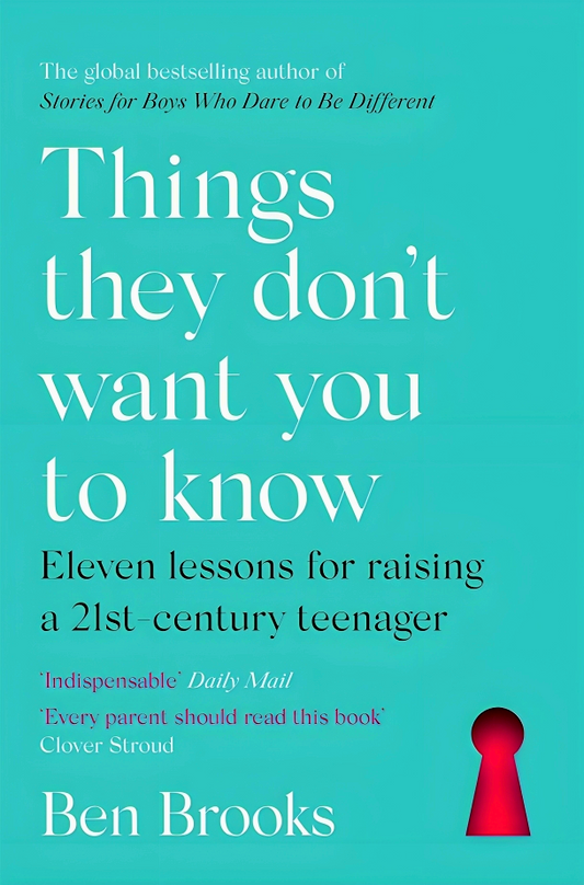 Every Parent Should Read This Book: Eleven lessons for raising a 21st-century teenager