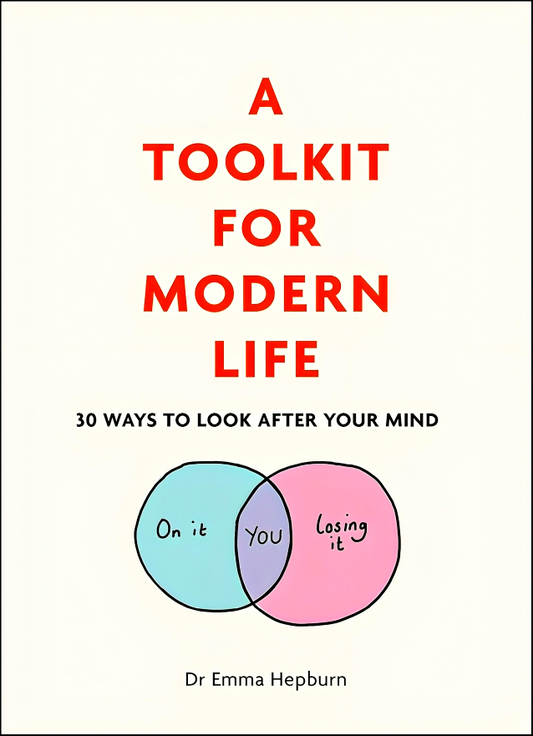 A Toolkit For Modern Life