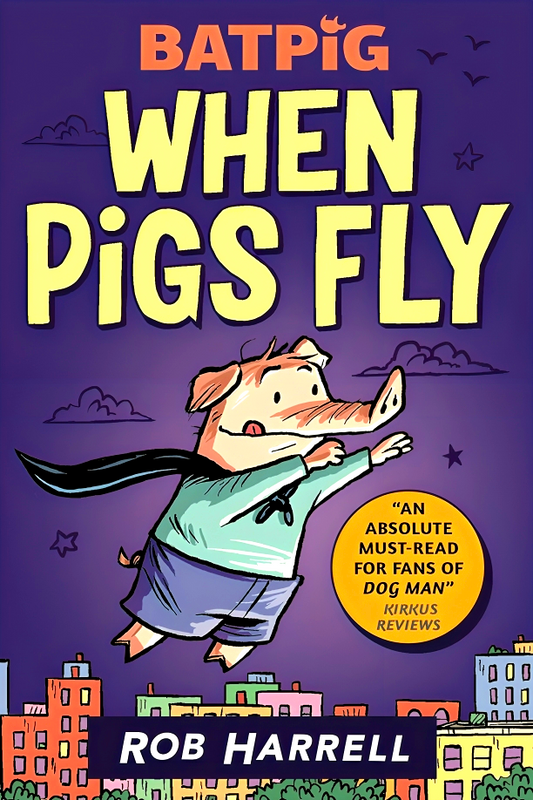 Batpig: When Pigs Fly