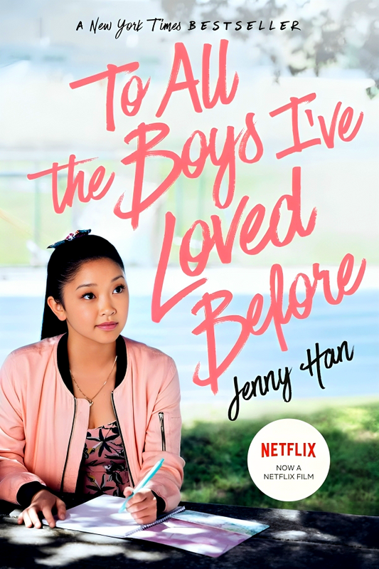 To All The Boys I'Ve Loved Before