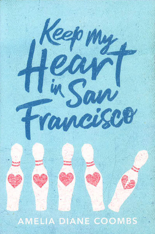 Keep My Heart In San Francisco