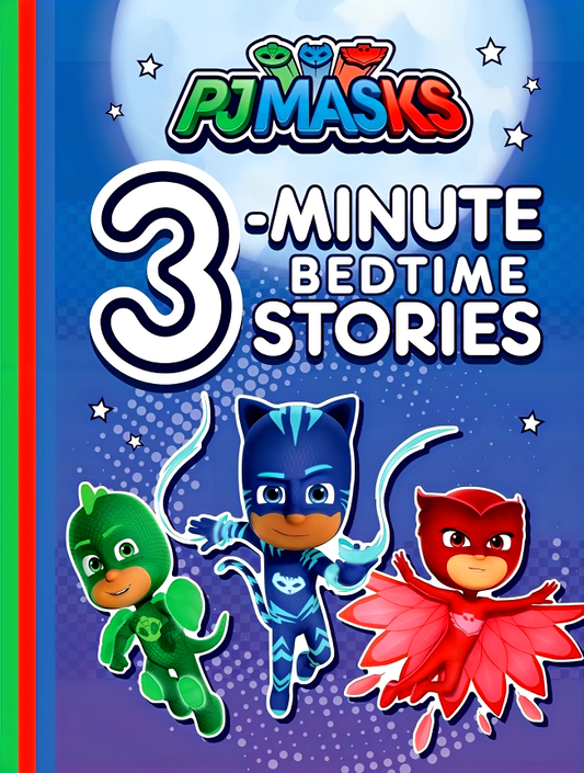 PJ Masks 3-Minute Bedtime Stories