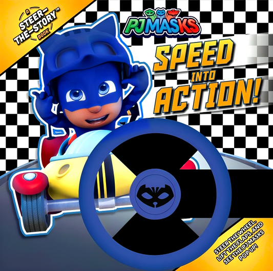 Speed Into Action!: A Steer-The-Story Book (PJ Masks)