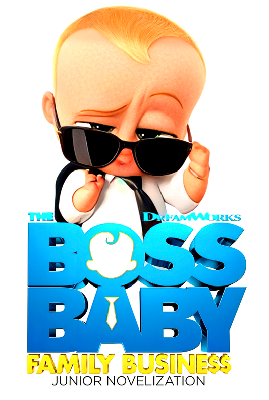 [Donation Campaign] The Boss Baby Family Business Junior Novelization