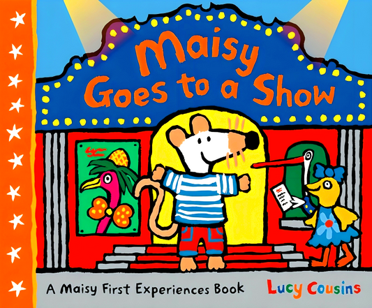 Maisy Goes To A Show