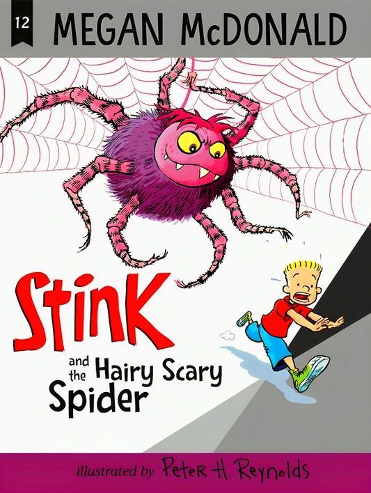 Stink And The Hairy Scary Spider