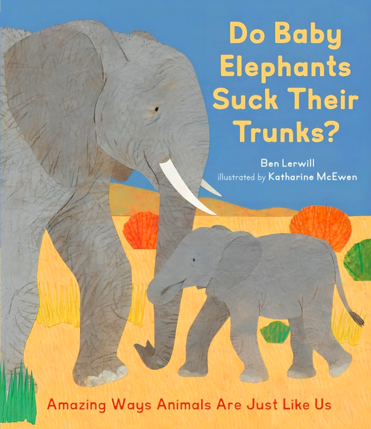 Do Baby Elephants Suck Their Trunks?