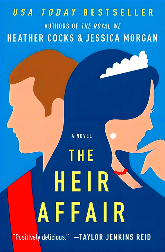 The Royal We #2: Heir Affair